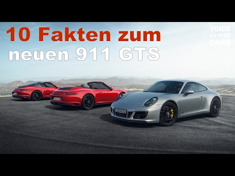 10 Fakten über den neuen Porsche 911 GTS (2017) inkl. Turbo und Sound | Voice over Cars