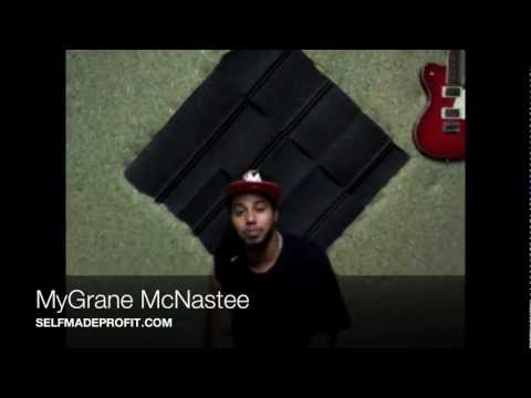 Mygrane McNastee Interview W/SelfMadeProfit.com