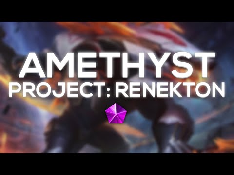 Amethyst PROJECT: Renekton - Custom Mythic Chroma | League of Legends