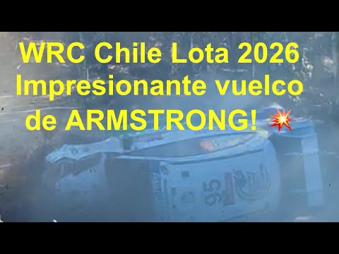 💥 ¡ESPECTACULAR VUELCO! Joshua Armstrong y su Ford Puma Rally1 | SS8 Lota 🇨🇱 WRC Chile 2026