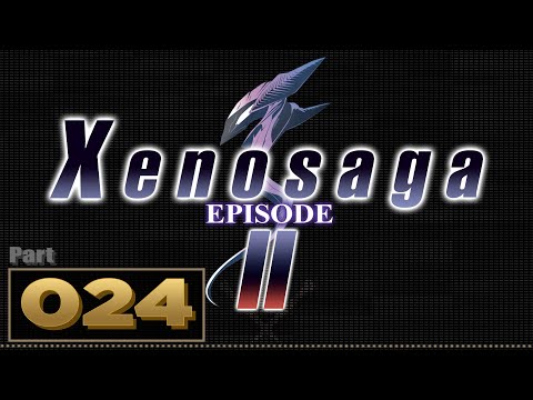 Let's Play: Xenosaga 2 - Part 24