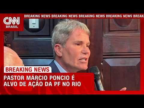 Pastor Márcio Poncio e sobrinho de Adilsinho são alvos de operação no Rio | CNN NOVO DIA