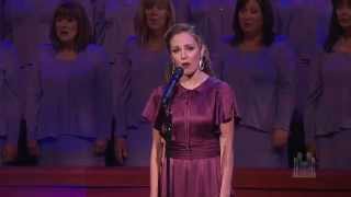 Climb Ev'ry Mountain, from The Sound of Music - Laura Osnes and the Mormon Tabernacle Choir
