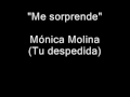 Mónica Molina - Me Sorprende 