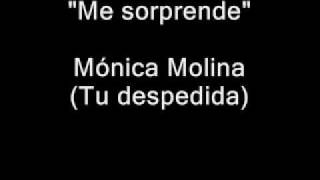 Mónica Molina - Me Sorprende