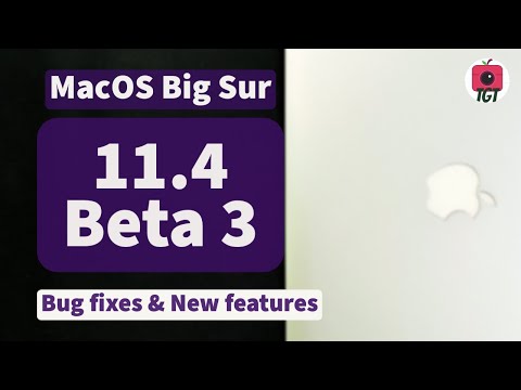 MacOS Big Sur 11.4 Beta 3 is out. Here What's New | TGT