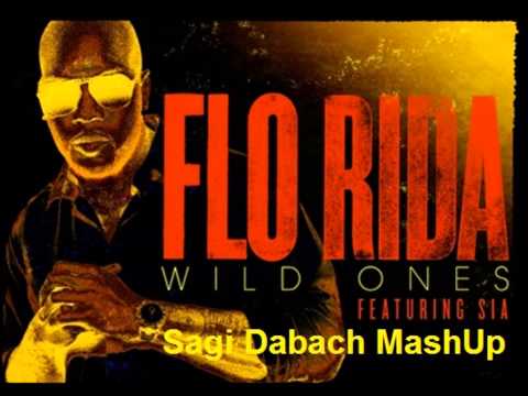 Flo Rida Feat. Sia VS Yoni Ohayon  - Wild Ones (Sagi Dabach MashUp)