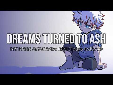 DABI SONG: Dreams Turned to Ash - INSPIRED BY MY HERO ACADEMIA