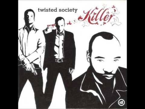 Twisted Society - Killer (Deck Raiders Radio Edit)