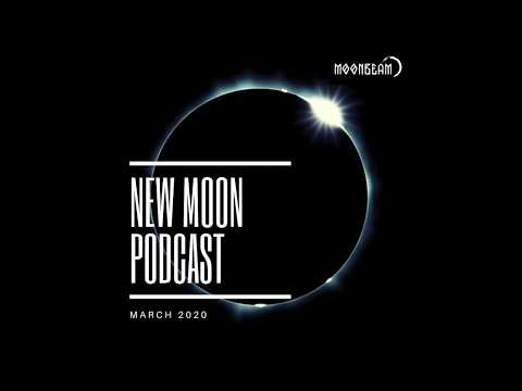 Moonbeam - New Moon Podcast - March 2020