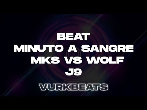 MKS vs WOLF Instrumental Doble Tempo - Jornada 9 Minuto a Sangre - VurkBeats (Remake)