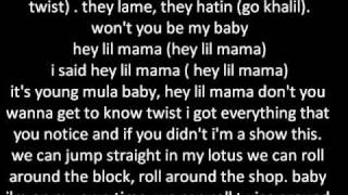 khalil ft. lil twist - Hey lil mama lyrics
