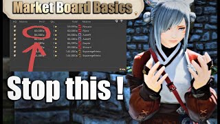 Stop making these mistakes - Market Board Basics/Tips from a FFXIV Billionaire