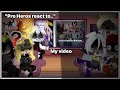 Pro Heros React To My AU My Video
