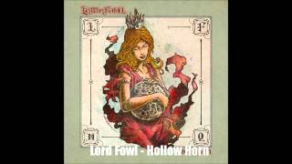 Lord Fowl - Hollow Horn