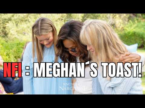 NFI : Meghan´s Toast  (Meghan Markle)
