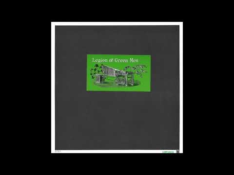 Legion Of Green Men - 21st Century Disease