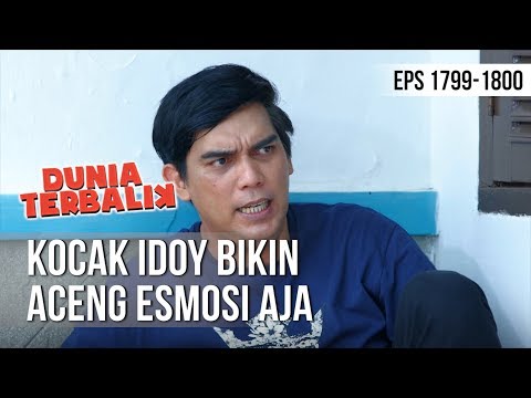 DUNIA TERBALIK - Kocak Idoy Bikin Aceng Esmosi Aja [27 Oktober 2019]