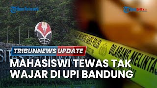 LIVE: Mahasiswi UPI Bandung Ditemukan Tewas di Gedung Gymnasium, Kondisi Kaki Patah-Hidung Berdarah