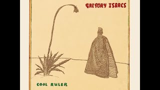 Gregory Isaacs -  Cool Ruler (Full Album)