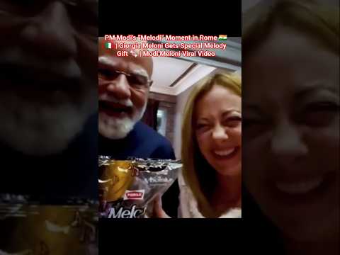 PM Modi’s “Melodi” Moment in Rome 🇮🇳🇮🇹 | Giorgia Meloni Gets Special Melody Gift 🍬 | Modi Meloni
