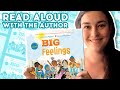 Big Feelings - Read Aloud With Author Alexandra Penfold | Brightly Storytime Together Video