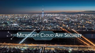 Microsoft Defender for Cloud Apps YouTube Video