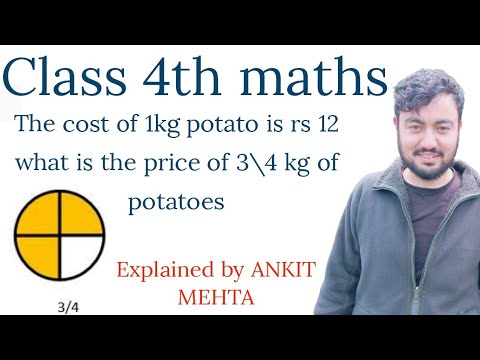 The cost of 1kg potato is rs 12 what is the price of 3\4 kg of potatoes?