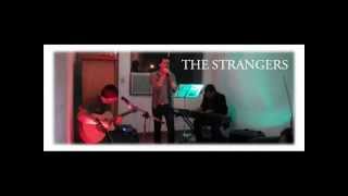 The Strangers - Call Me What You Like (Keane Cover)