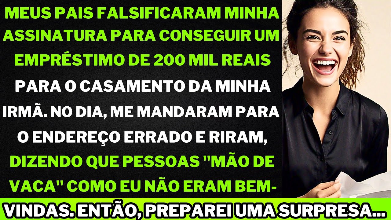 Meus pais usaram minha assinatura para um empréstimo de 200 mil para minha irmã, mas no dia do...