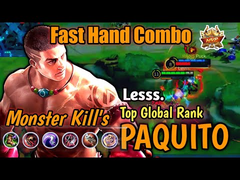 Best build Paquito monster kill Fast hand combo  - Top 1 Global Paquito  - Mlbb