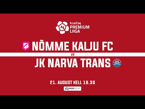 NÕMME KALJU FC - JK NARVA TRANS, PREMIUM LIIGA 21. voor