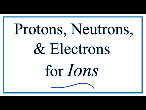 Finding the Protons, Neutrons, Electrons, & Mass Number for Ions