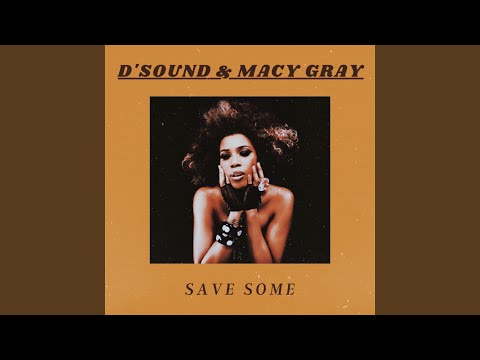 Save Some (A/K Remix)