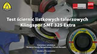 Test ściernicy listkowej talerzowej Klingspor SMT 325 Extra