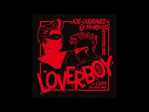 Joe Goddard & Fiorious - Loverboy (Edit)