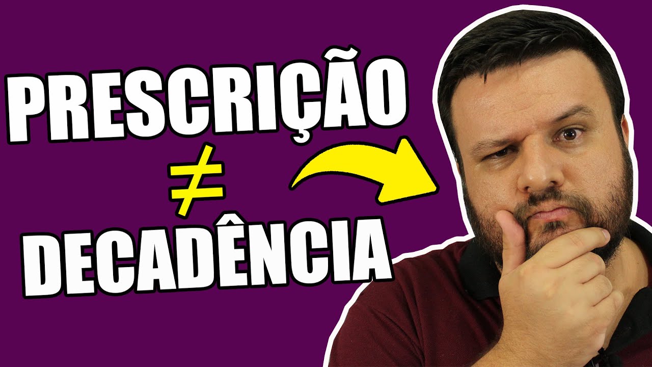 DIFERENÇAS ENTRE PRESCRIÇÃO E DECADÊNCIA | O DIREITO E EU