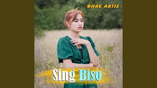 Download lagu Sing Biso mp3