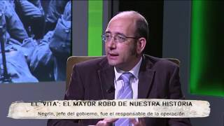 El 'Vita': el mayor robo de nuestra historia