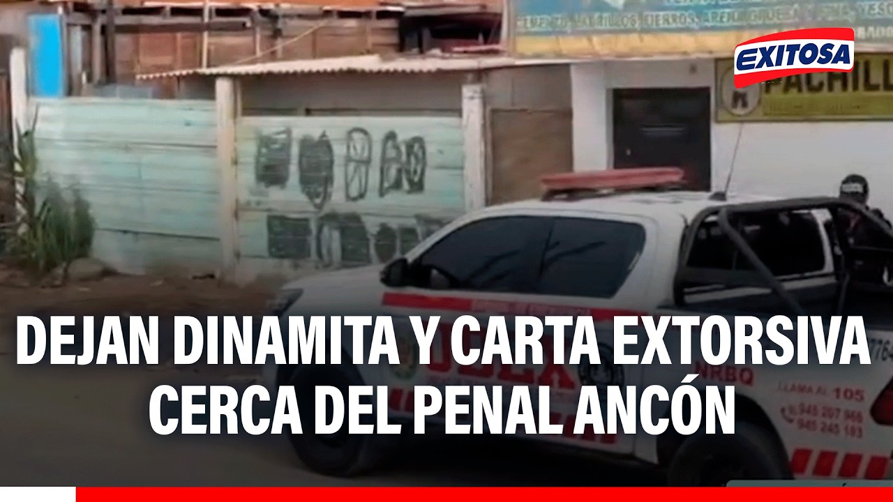 🔴🔵 Dejan explosivo y nota amenazante cerca del penal Ancón I dirigido a ‘El Jorobado’