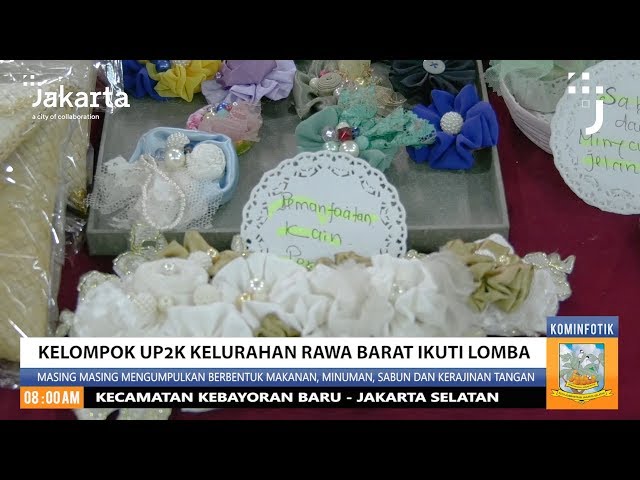 Kelompok UP2K Kelurahan Rawa Barat Ikuti Lomba