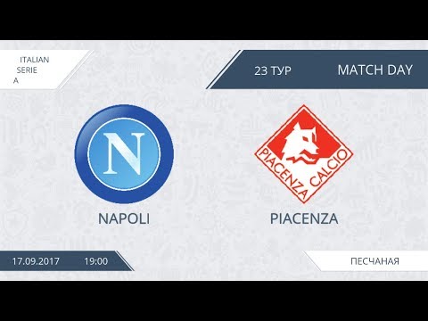 AFL17. Italy. Serie A. Day 23. Napoli - Piacenza