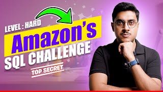 Master Amazon Hard-Level SQL Interview Question in Minutes