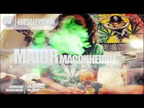 MC Bin Laden MC Daleste MC 2K  MC Amaral MC Yoshi MC G15 e MC Cigana - O Maior Maconheiro (Mano DJ)