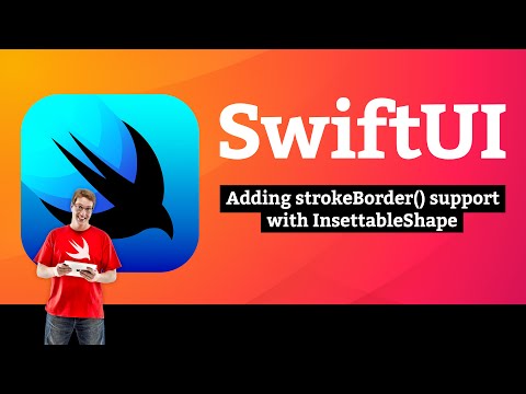 Adding strokeBorder() support with InsettableShape – Drawing SwiftUI Tutorial 3/10 thumbnail