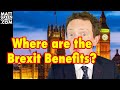 Where are the Brexit Benefits?