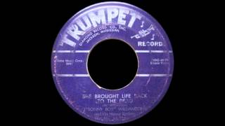 SONNY BOY WILLIAMSON - SHE BROUGHT LIFE BACK TO THE DEAD ~Exotic Blues~
