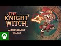 The Knight Witch - Announcement Trailer
