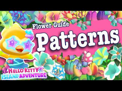 Hello Kitty Island Adventure Flower Breeding Guide - Patterns & Effects (2025)