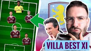 THE BEST ASTON VILLA XI WE HAVEN'T SEEN YET